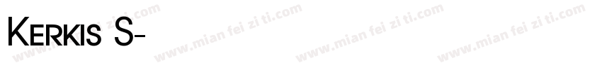 Kerkis S字体转换